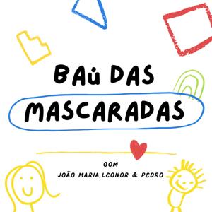 BAÚ DAS MASCARADAS