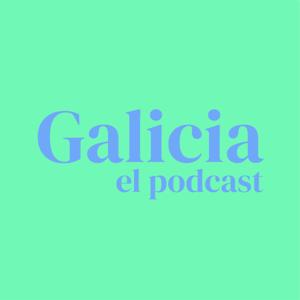 GALICIA EL PODCAST