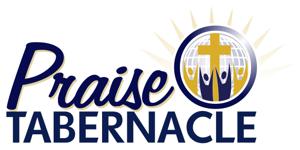 Praise Tabernacle Podcast