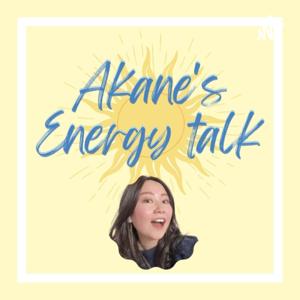 Akane's Energy Talk