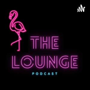 The Lounge Podcast