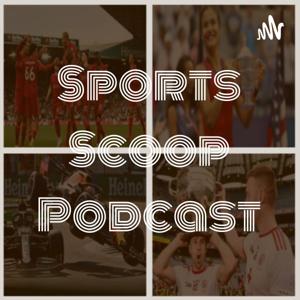 Sports Scoop Podcast