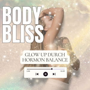 BodyBliss Podcast