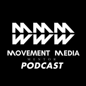 Movement Media Mentor Podcast with Kai Vertigoh