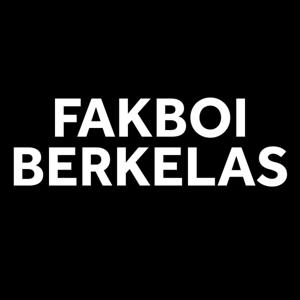 FAKBOI BERKELAS