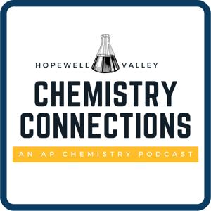 Chemistry Connections by Hopewell Valley Student Publication Network