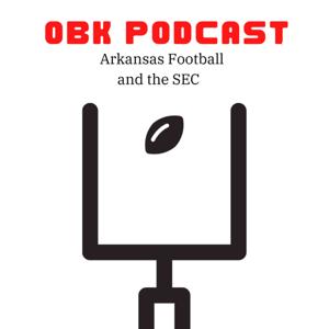 OBK Podcast: An Arkansas based podcast