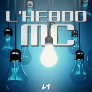 L’Hebdo MC by Medi1 Podcast