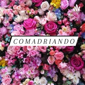 COMADRIANDO