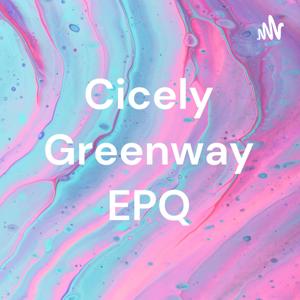 Cicely Greenway EPQ