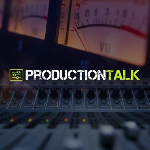 Production Talk