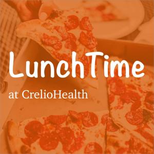 Lunchtime at CrelioHealth