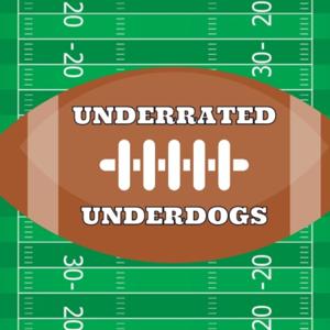 Underrated Underdogs