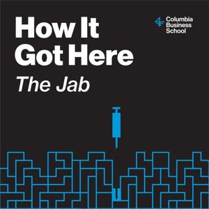 How It Got Here: The Jab