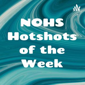 NOHS Hotshots of the Week