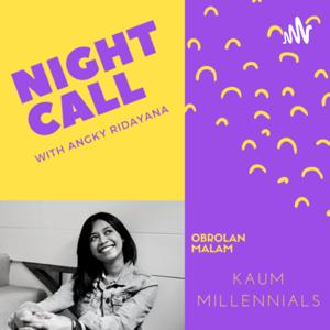 Night Call with Angky Ridayana