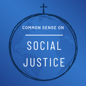 Common Sense on Social Justice