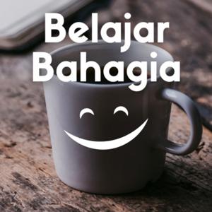 Belajar Bahagia