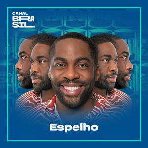 Espelho | Podcast