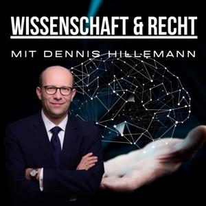 Wissenschaft und Recht mit Dennis Hillemann