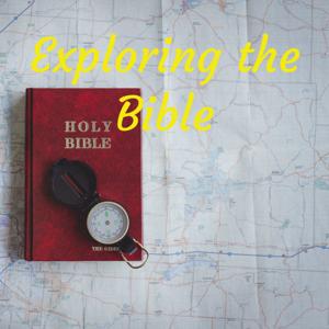 Exploring the Bible