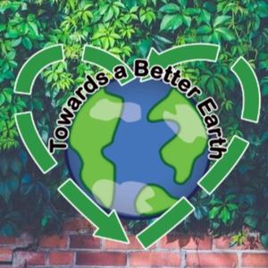 Towards a Better Earth