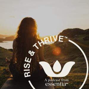 Essentia: Rise & Thrive