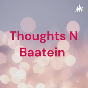 Thoughts N Baatein