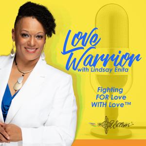 Love Warrior with Lindsay Enita