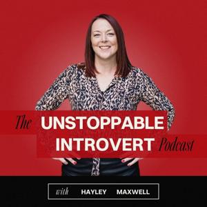 The Unstoppable Introvert Podcast