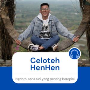 Celoteh HenHen