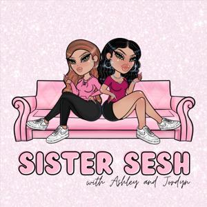 Sister Sesh