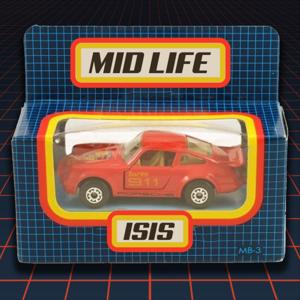 Midlife Isis