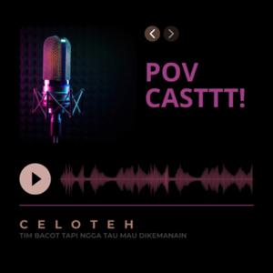 POVCASTTT!