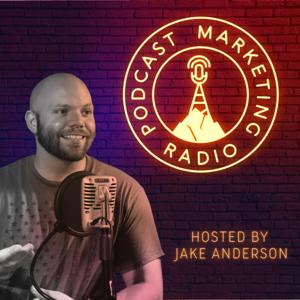 Podcast Marketing Radio