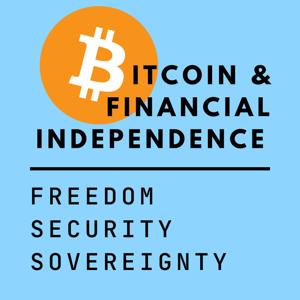 Bitcoin and Financial Independence