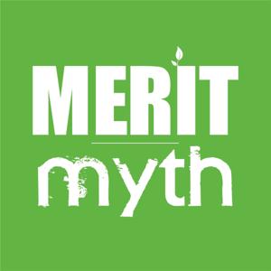 Merit or Myth