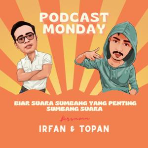 Podcast monday