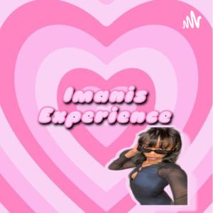 Imani’s Experience Podcast