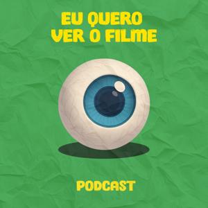 Eu Quero Ver o Filme