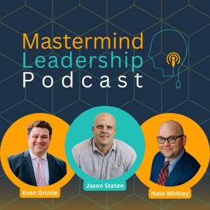 Mastermind Leadership Podcast