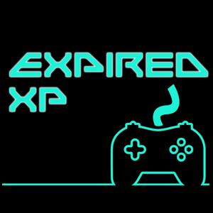 ExpiredXP - A Gaming Podcast with TwitchyMax and UselessViking