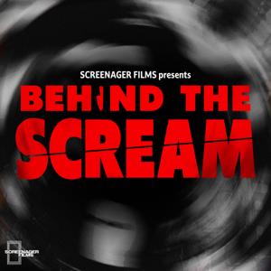Behind The Scream
