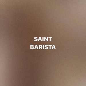 Saint Barista