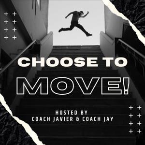 Choose to Move