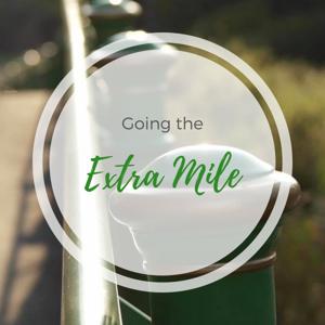 Going the Extra Mile