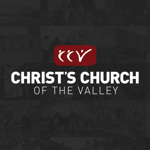 CCV Audio Messages (Christ's Church of the Valley) by Christ's Church of the Valley