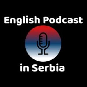 English Podcast in Serbia