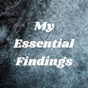 My Essential Findings