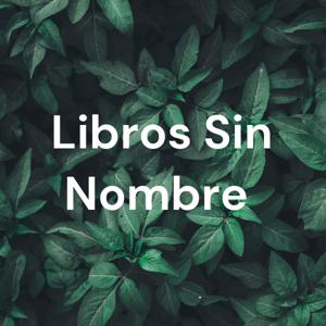 Libros Sin Nombre